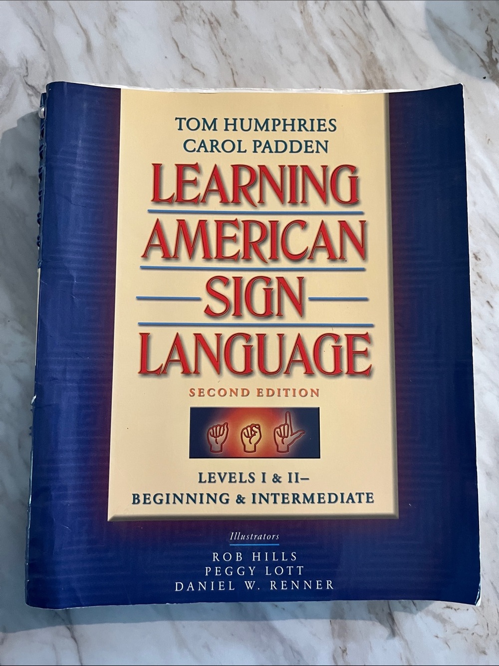 Learning American Sign Language Levels I & II Beginning & Intermediate